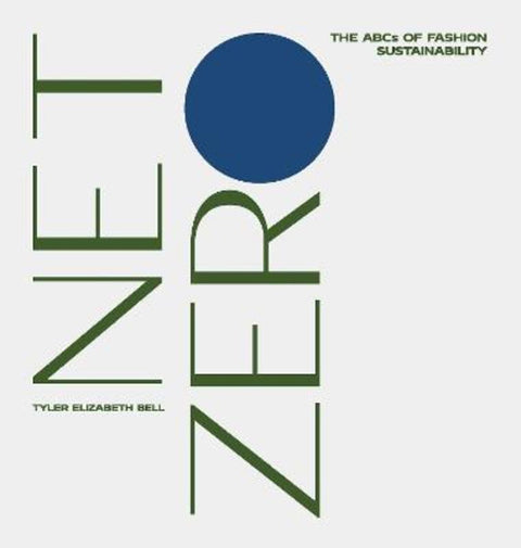 Net Zero by Tyler Elizabeth Bell - 9781761452857