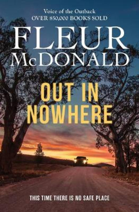 Out in Nowhere by Fleur McDonald - 9781761470103