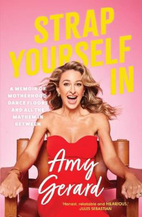 Strap Yourself In by Amy Gerard - 9781761470141