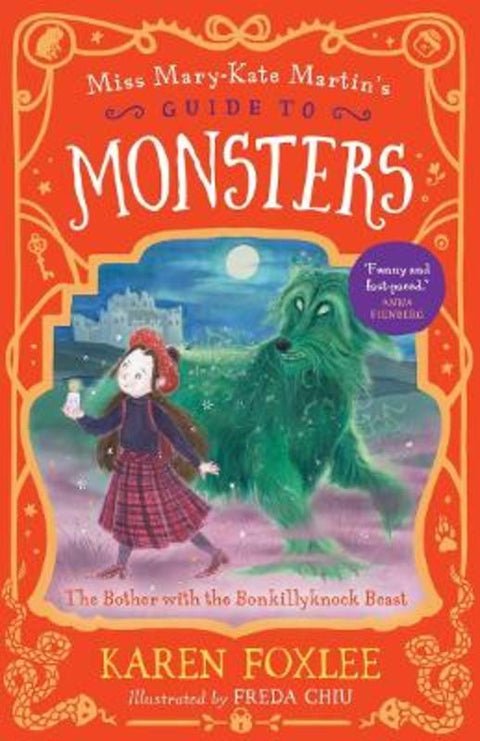 The Bother with the Bonkillyknock Beast: Miss Mary-Kate Martin's Guide to Monsters 3 by Karen Foxlee - 9781761470226