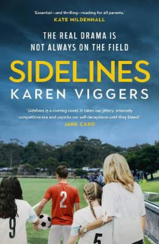 Sidelines by Karen Viggers - 9781761470714