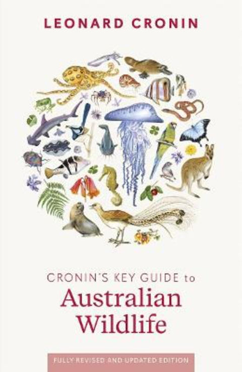 Cronin's Key Guide to Australian Wildlife by Leonard Cronin - 9781761470806