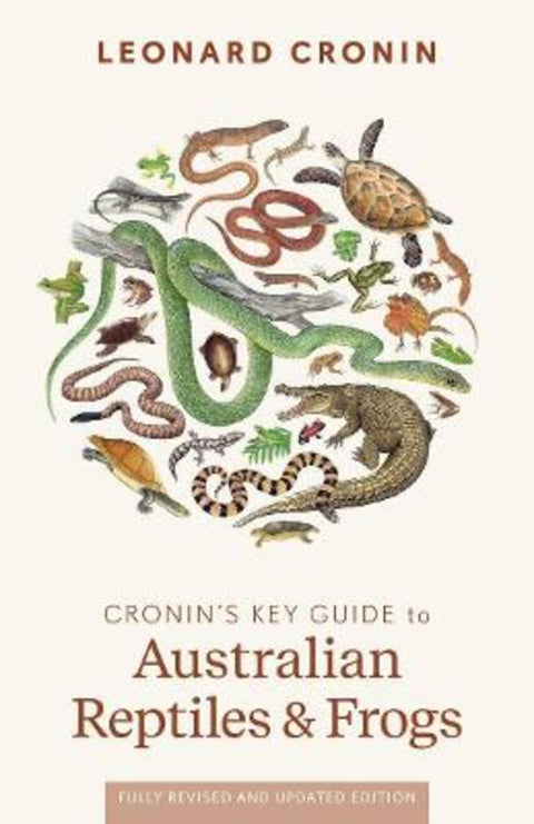 Cronin's Key Guide to Australian Reptiles and Frogs by Leonard Cronin - 9781761470813