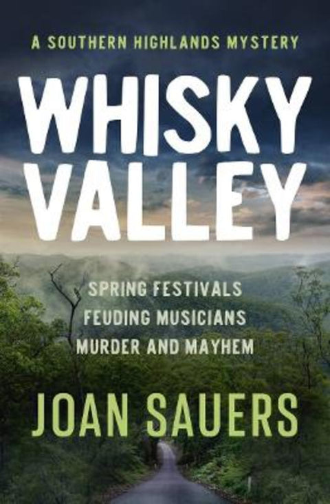 Whisky Valley by Joan Sauers - 9781761471346