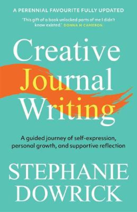 Creative Journal Writing by Stephanie Dowrick - 9781761472022