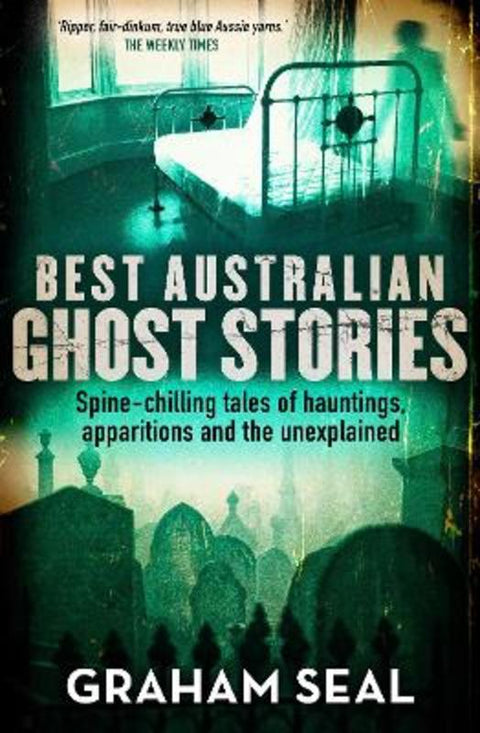 Best Australian Ghost Stories by Graham Seal - 9781761472107