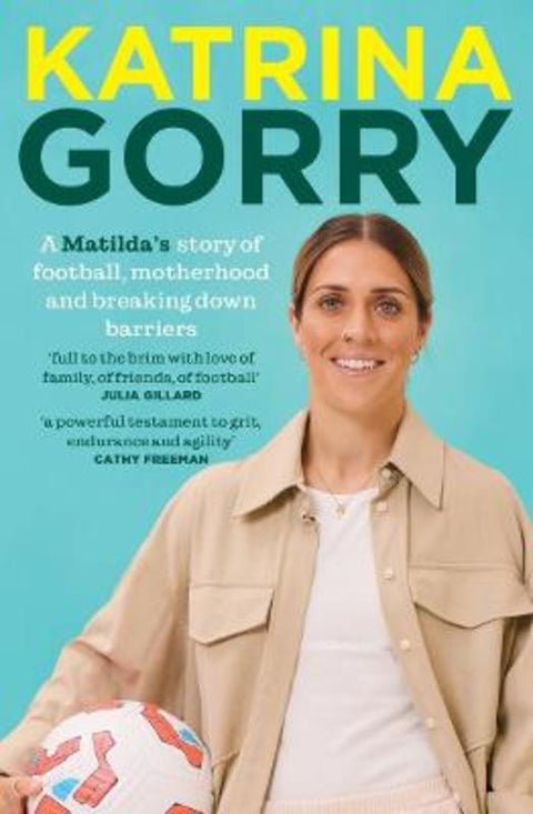 Katrina Gorry by Katrina Gorry - 9781761472169