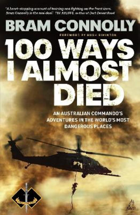 100 Ways I Almost Died by Bram Connolly - 9781761472497