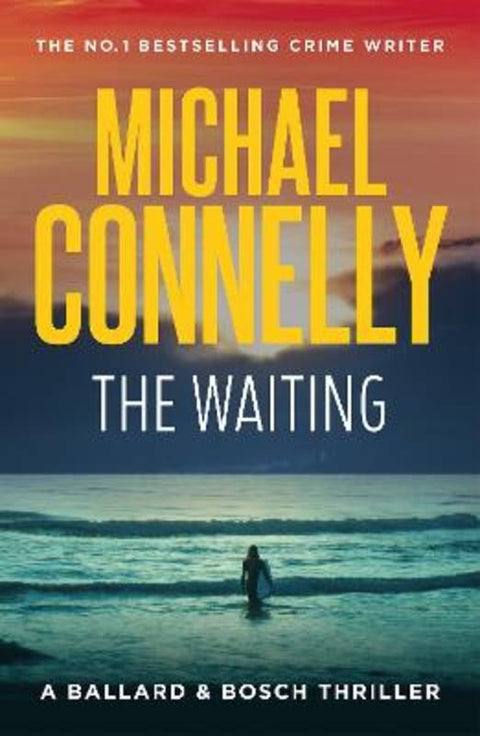 The Waiting by Michael Connelly - 9781761473074