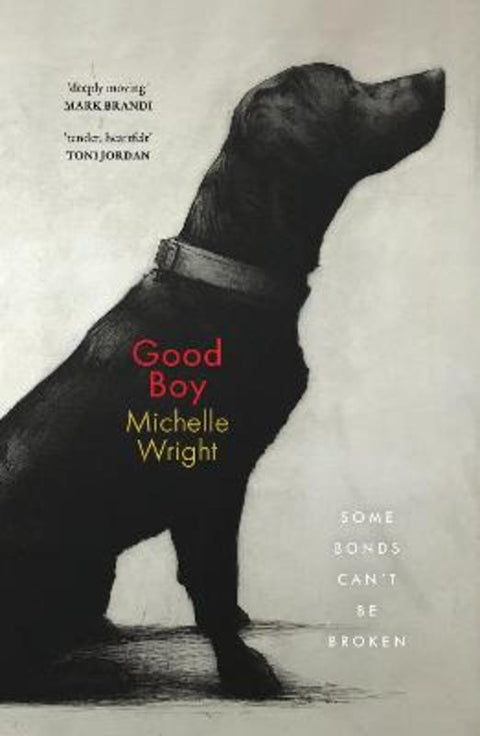Good Boy by Michelle Wright - 9781761473159
