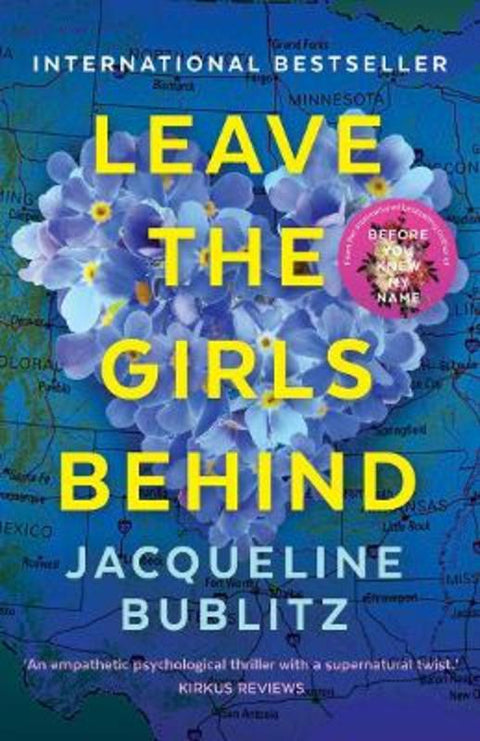 Leave the Girls Behind by Jacqueline Bublitz - 9781761473210