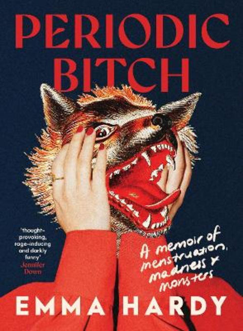 Periodic Bitch by Emma Hardy - 9781761473593