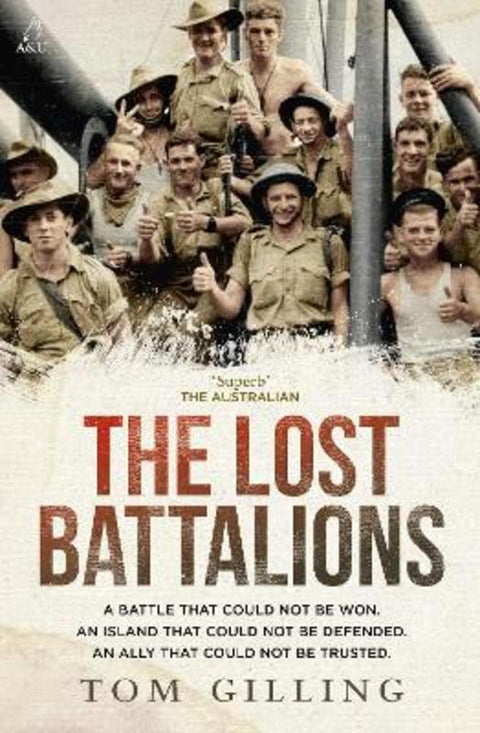 The Lost Battalions by Tom Gilling - 9781761474460