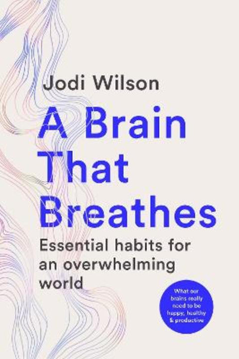 A Brain That Breathes by Jodi Wilson - 9781761500800