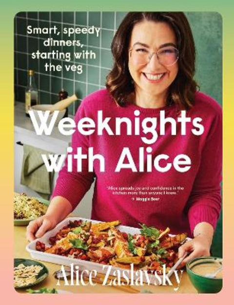 Weeknights with Alice by Alice Zaslavsky - 9781761501425