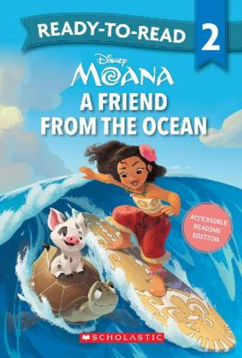 Moana: A Friend from the Ocean - Ready-to-Read Level 2 (Disney) - 9781761520464