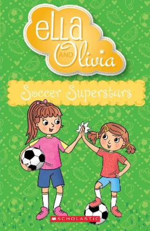 Soccer Superstars (Ella and Olivia #35) by Yvette Poshoglian - 9781761521430