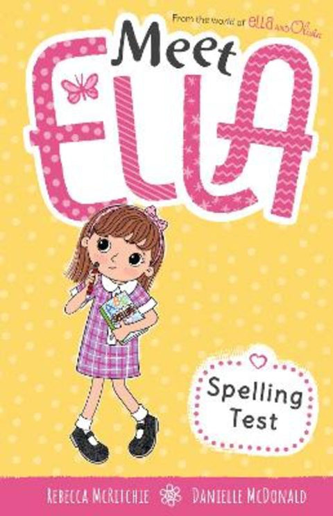 Spelling Test (Meet Ella #13) by Rebecca McRitchie - 9781761521478