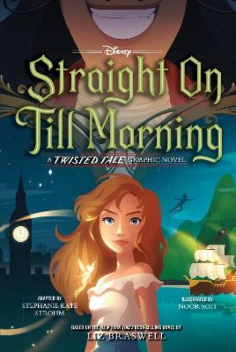 Straight on Till Morning (Disney: A Twisted Tale Graphic Novel) by Liz Braswell - 9781761523632