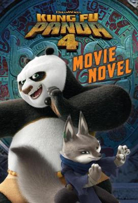 Kung Fu Panda 4: Movie Novel (DreamWorks) by June Day - 9781761524387