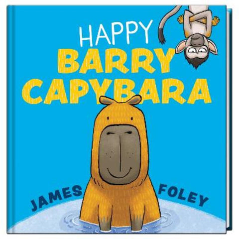 Happy Barry Capybara by James Foley - 9781761526558
