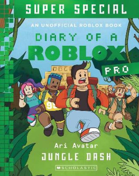 Jungle Dash (Diary of a Roblox Pro: Super Special #3) by Ari Avatar - 9781761526688