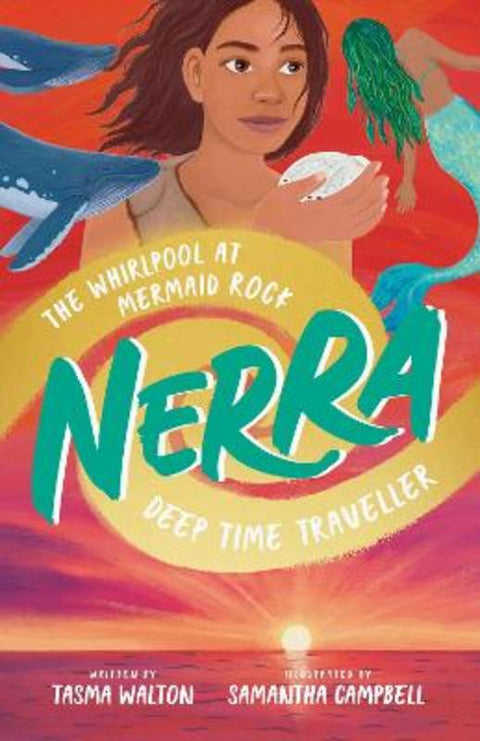 Whirlpool At Mermaid Rock (Nerra: Deep Time Traveller #3) by Tasma Walton - 9781761526718