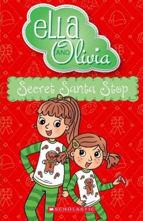 Secret Santa Stop (Ella And Olivia #37) by Yvette Poshoglian - 9781761526992