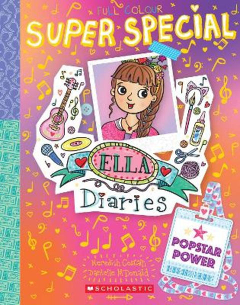Popstar Power (Ella Diaries Super Special #4) by Meredith Costain - 9781761529580