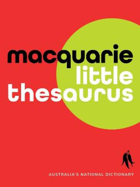 Macquarie Little Thesaurus by Macquarie Dictionary - 9781761562747