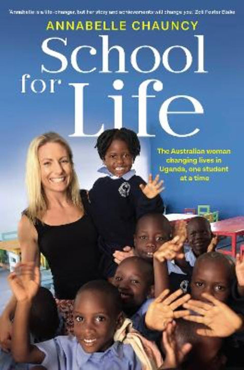 School for Life by Annabelle Chauncy - 9781761567926