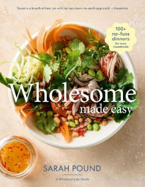Wholesome Made Easy by Sarah Pound - 9781761567940