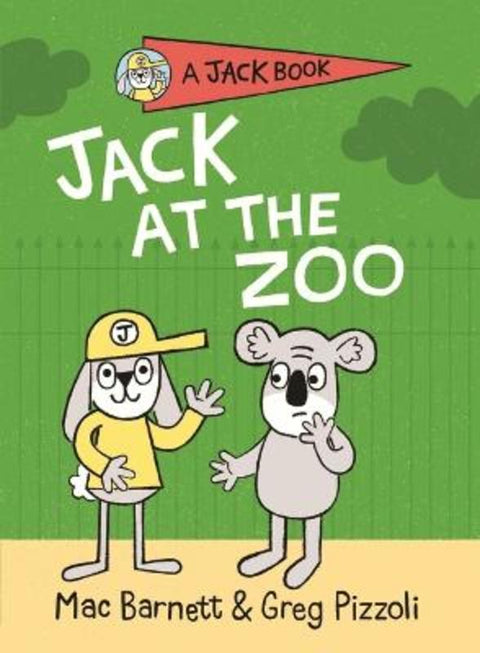 Jack at the Zoo by Mac Barnett - 9781761601040