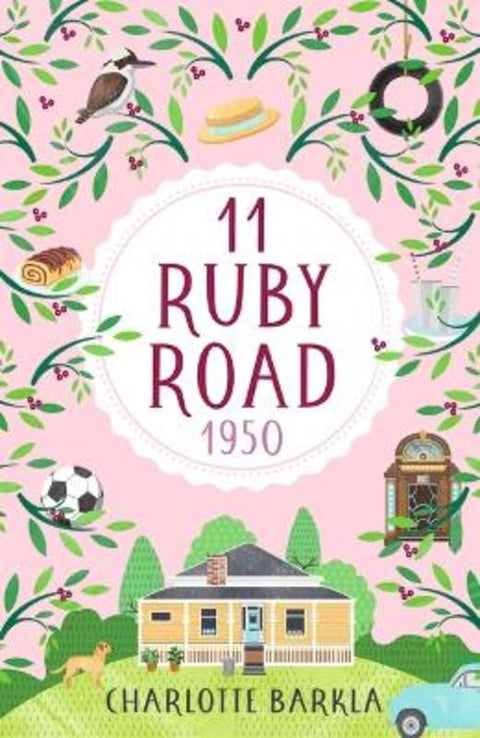 11 Ruby Road: 1950 by Charlotte Barkla - 9781761601262