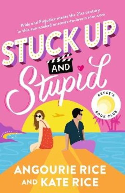 Stuck Up and Stupid by Angourie Rice - 9781761602672