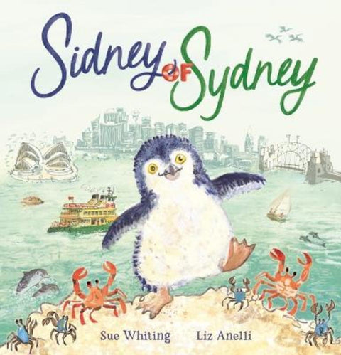 Sidney of Sydney by Sue Whiting - 9781761603334