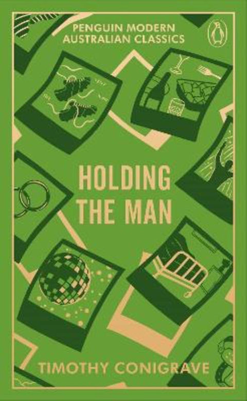 Holding the Man by Timothy Conigrave - 9781761620584