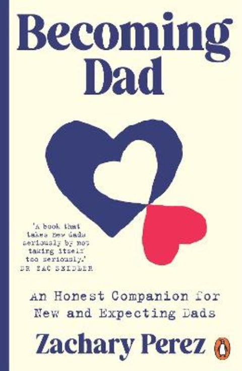 Becoming Dad by Zachary Perez - 9781761625107