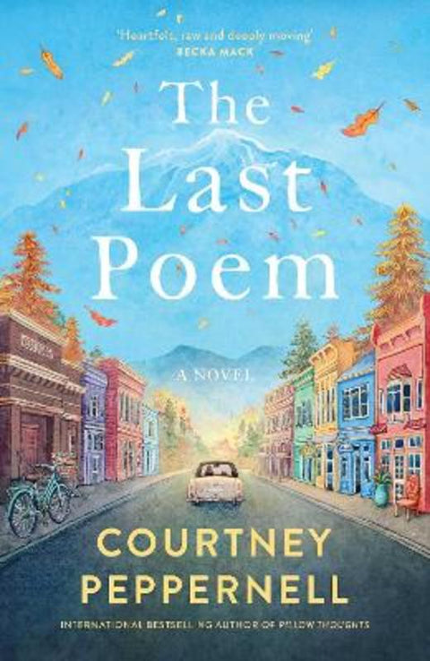 The Last Poem by Courtney Peppernell - 9781761631887