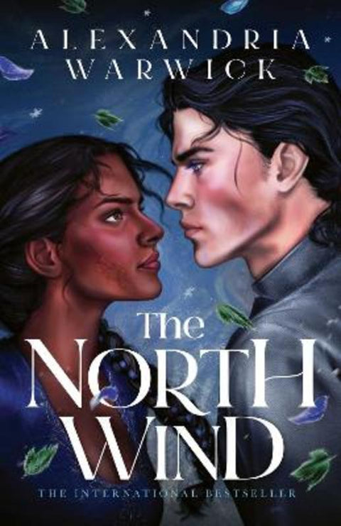 The North Wind : Volume 1 by Alexandria Warwick - 9781761633034