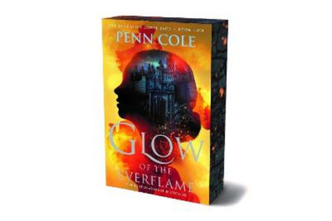 Glow of the Everflame : Volume 2 by Penn Cole - 9781761634789