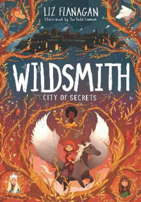 Wildsmith 2: City of Secrets : Volume 2 by Liz Flanagan - 9781761636905