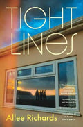 Tight Lines by Allee Richards - 9781761636929