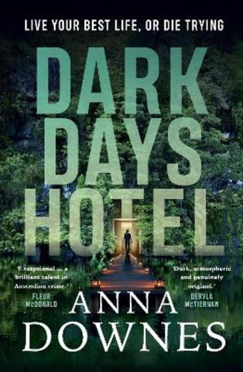 Dark Days Hotel by Anna Downes - 9781761638312