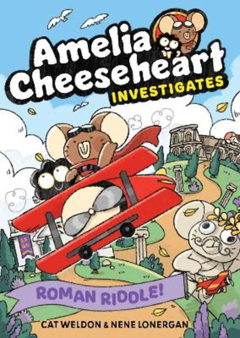 Amelia Cheeseheart Investigates: Roman Riddle : Volume 4 by Cat Weldon - 9781761638480