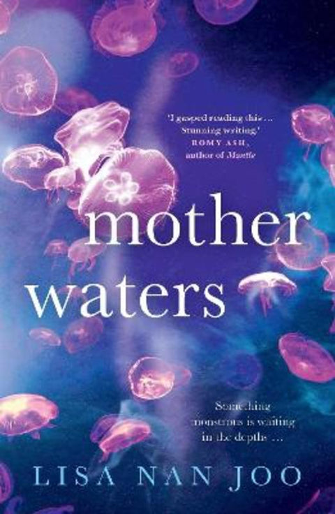 Mother Waters by Lisa Nan Joo - 9781761638558