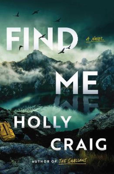 Find Me by Holly Craig - 9781761638749