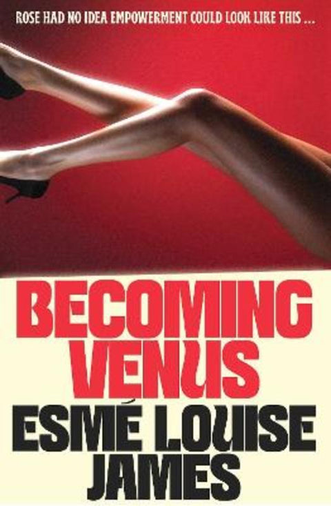 Becoming Venus by Esme Louise James - 9781761639296
