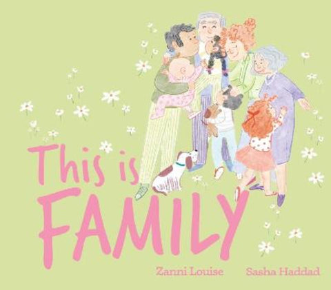 This is Family by Zanni Louise - 9781761639319