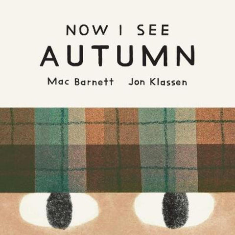 Now I See Autumn by Mac Barnett - 9781761639326